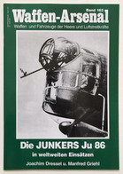 Junkers JU 86 Weltweit Im Einsatz. - 5. Guerres Mondiales