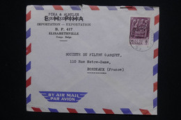 KATANGA - Enveloppe Commerciale De Elisabethville Pour La France En 1961  - L 130579 - Katanga