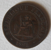 1 Monnaie Indochine Française 1 Centimes 1892 A - Viêt-Nam