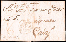 Zaragoza - Prefilatelia - PE 8 - 1781 - Carta A Calaf + Porteo "6" - ...-1850 Prefilatelia