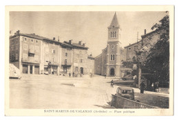 (32838-07) Saint Martin De Valamas - Place Publique - Saint Martin De Valamas