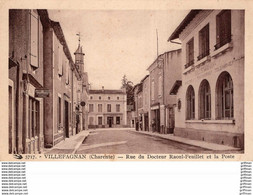 VILLEFAGNAN RUE DU DOCTEUR RAOUL FEUILLET ET LA POSTE TBE - Villefagnan