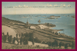 * PAIMPOL - Pors Even Où Pierre Loti écrivit Pêcheur D'Islande - Chapelle De La Trinité - 17 - Edit. A. BRUEL - 1933 - Paimpol