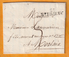 1821 - Marque Postale 21 ST BRIEUC Sur Lettre Pliée Avec Correspondance De 2 Pages  Vers MORLAIX - Taxe 5 - 1801-1848: Vorläufer XIX