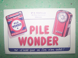 BUVARD. PUBLICITE "PILE WONDER". TROYES. AUBE. ETS. VURPILLAT.100_7022TRC"a" - Baterías