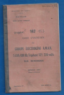 MILITARIA - ARMÉE TERRE - E-M - GUIDE D'ENTRETIEN GROUPE ELECTROGENE A.M.A.N. TRIPHASÉ, SUR REMORQUE  1961 - Français