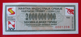 X1- 2 000 000 000 Dinara 1993. Serbia NIS-Two Billion Dinars,Coupon,Bon,Voucher-Petrol,Gasoline,Benzine And Diesel Fuel - Serbien