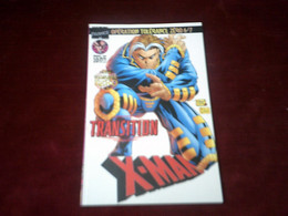 X - MAN ° HORS SERIE  N° 10 JANVIER 1999  TRANSITION - X-Men