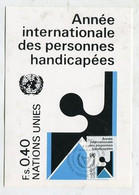 MC 076203 - UNITED NATIONS - International Year Of Disabled Persons - Maximumkarten