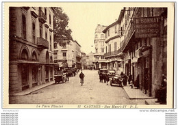 Delcampe - CPA (Réf : E726) CASTRES (TARN 81) Rue Henri-IV (Très Animée, Très Vieilles Voitures) PX - Castres
