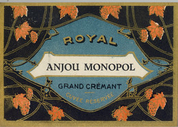 BEBIDAS / ETIQUETA - ROYAL , ANJOU MONOPOL , GRAND CRÉMANT , CUVÉE RÉSERVÉE , FORMATO : 115 X 80 - Alkohole & Spirituosen