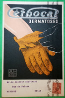 N°412 MERCURE CARTE PUB ILLUSTREE MEDICAMENTS CETHOCAL DERMATOSES PHARMACIE PARIS POUR BAZAS GIRONDE 1939 COVER FRANCE - 1938-42 Mercure