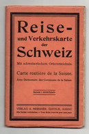 Carte Routière De La Suisse Reise - Und Verkehrskarte Der Schweiz Mit Schweizerischem Ortsverzeichnis. 1:400000 - Cartes Routières