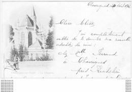 CHAMPIGNY SUR VEUDE LA CHAPELLE 1902 PRECURSEUR TBE - Champigny-sur-Veude