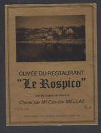 Etiquette Vin De Table    -   Restaurant Le Rospico  Mr C. Mellac  à  Nevez   (29) - Sonstige & Ohne Zuordnung