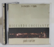 I107890 CD - Riccardo Cocciante - Quando Si Vuole Bene - In Concerto 1° Tempo - Other - Italian Music