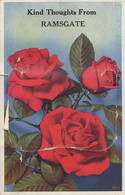 Kind Thoughts From Ramsgate Kent Mailing Novelty Roses Postcard - Ramsgate