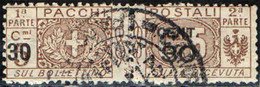 ITALIA REGNO - 1923 - PACCHI POSTALI - CON SOVRASTAMPA 30 CENT. SU 5 CENT. - USATO - Pacchi Postali