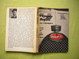 Autographe & Dédicace Sur Livre "l'épopée Bugatti" écrit Et Signé Par L'auteure Sa Fille ébé Bugatti édition Numérotée - Autogramme & Autographen