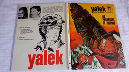 YALEK   Les Prisonniers De Yacomac  T4  EO 1973  Editions: ROSSEL   TBE - Yalek