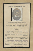 44      ETIENNE  MOUILLE RAPPELE   A   DIEU  LE 27  MAI 1918  A    L  '  AGE DE  15  ANS - Todesanzeige