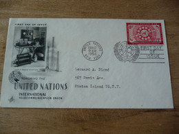 (7) UNITED NATIONS -ONU - NAZIONI UNITE - NATIONS UNIES * FDC 1956 * UIT And ITU - Lettres & Documents