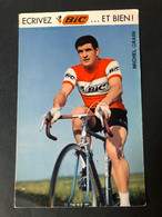 Michel Grain -  BIC - Carte / Card  -  Cyclists - Cyclisme - Ciclismo -wielrennen - Ciclismo