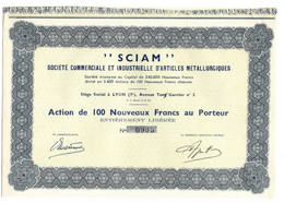 SCIAM  . SOCIETE COMMERCIALE ET INDUSTRIELLE D'ARTICLES METALLURGIQUES . ACTION DE 100 NOUVEAUX  FRANCS AU PORTEUR - Industrie