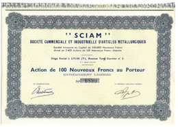 SCIAM  . SOCIETE COMMERCIALE ET INDUSTRIELLE D'ARTICLES METALLURGIQUES . ACTION DE 100 NOUVEAUX  FRANCS AU PORTEUR - Industrie