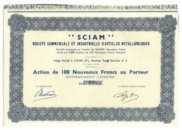 SCIAM  . SOCIETE COMMERCIALE ET INDUSTRIELLE D'ARTICLES METALLURGIQUES . ACTION DE 100 NOUVEAUX  FRANCS AU PORTEUR - Industrie