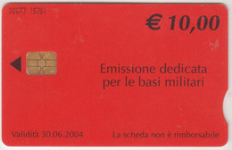 ITALY - Military Card Red Old Logo Telecom (code 00077), 10 €, Used - Special Uses