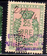 DANEMARK DANMARK DENMARK DANIMARCA 25 02 1916 PERFIN STEMPELMARKE DOCUMENTARY STAMP 25o USED USATO OBLITERE' - Oficiales