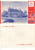 Buvard La Pile Mazda Lumière Blanche Oise Château De Chantilly - Format : 20.5x13.5 cm - Piles