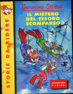 GERONIMO STILTON -IL MISTERO DEL TESORO SCOMPARSO -PIEMME JUNIOR 2000 - Teenagers & Kids