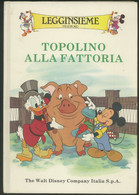 TOPOLINO ALLA FATTORIA  -THE WALT DISNEY ITALIA 1989 CARTONATO - Enfants Et Adolescents