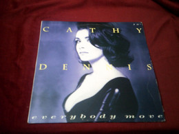 CATHY DENNIS  °  EVERY BODY MOVE - 45 T - Maxi-Single