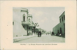 LIBIA / LIBYA - TRIPOLI - LA STRADA RICCARDO DEL QUARTIERE EUROPEO - EDIT L.F.M. - 1920s (11366) - Libye