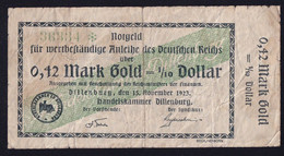 Dillenburg: 0,42 Mark Gold = 1/10 Dollar 15.11.1923 - Handelskammer - Sin Clasificación