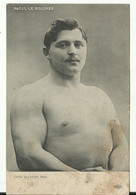 .CARTE   SPORT LUTTE OLYMPIQUE  RAOUL LE BOUCHER  EDITION DE     L AUTO PARIS - Wrestling