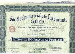 SOCIETE COMMERCIALE DES CARBURANTS . ACTION DE 100 FRANCS AU PORTEUR . - Aardolie