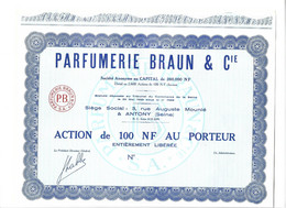 PARFUMERIE BRAUN & CIE . ACTION DE 100 NF AU PORTEUR . - Perfume & Beauty