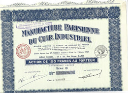 MANUFACTURE PARISIENNE DU CUIR INDUSTRIEL . ACTION DE 100 FRANCS AU PORTEUR . - Textile