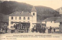 73-BEAUFORT-SUR-DORON- ENVIRONS D'ALBERVILLE- SERVICE AUTOMOBILE ENTRE BEAUFORT ET ALBERTVILLE LE GROUPE SCOLAIRE LA MAI - Beaufort