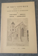 Livret - Revue "Le Vieux Saint-Maur (Joinville, Créteil, Chennevières) N°49 - 1969 - Ile-de-France