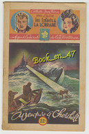 {14785} Henri D' Alzon , Enfants De La Lorraine N° 17 , Aventure à Cherchell , Dépôt Légal 1 Er Tr. 47 ; Brantonne - Action