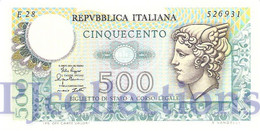 ITALIA - ITALY 500 LIRE 1974/1979 PICK 94 UNC - 500 Lire