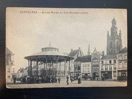 Roeselare Groote Markt En Sint Michiel's Toren - Roeselare