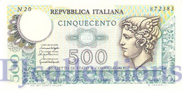 ITALIA - ITALY 500 LIRE 1976 PICK 95 UNC - 500 Lire