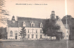BALLAN-MIRE (Indre-et-Loire) - Château De La Carte - Ballan-Miré