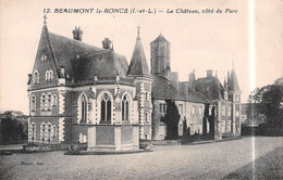 BEAUMONT-la-RONCE (Indre-et-Loire) - Le Château, Côté Du Parc - Beaumont-la-Ronce